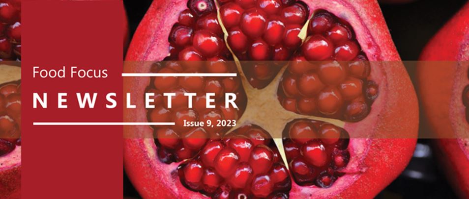 Food Focus Newsletter 9 of 2023